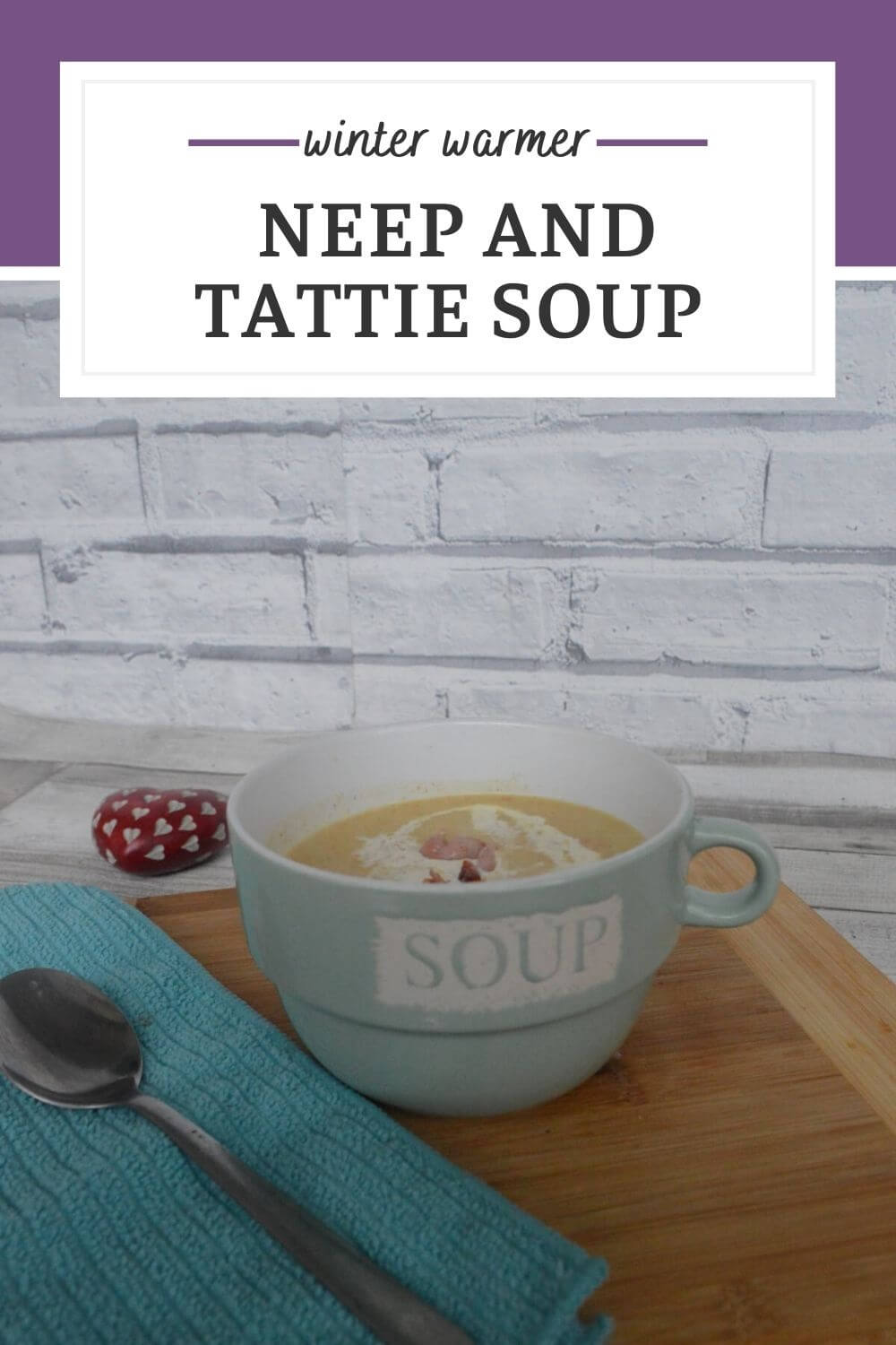 Neep and Tattie or potato and swede soup is the perfect comfort soup for a cold winter day